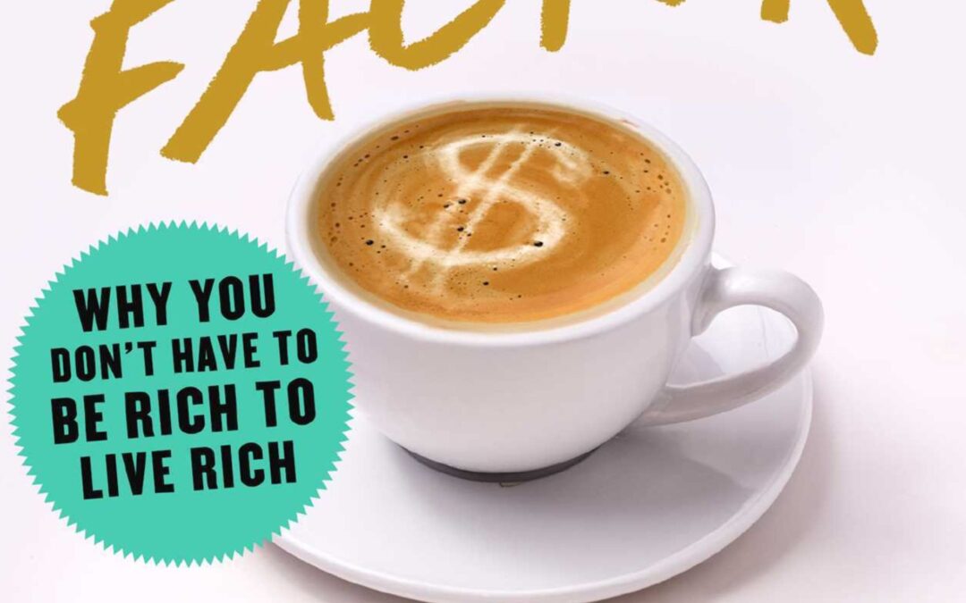 [Recommended Reading] The Latte Factor by David Bach