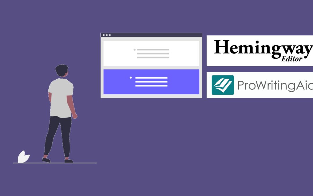 Hemingway Editor vs. ProWritingAid: Which One You Should Use in Your Editing Process
